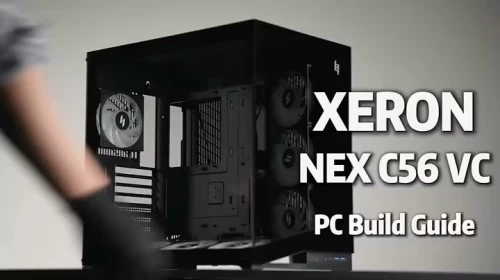 【NEX C56 VC】A Good Case Makes Every Build Feel Easier